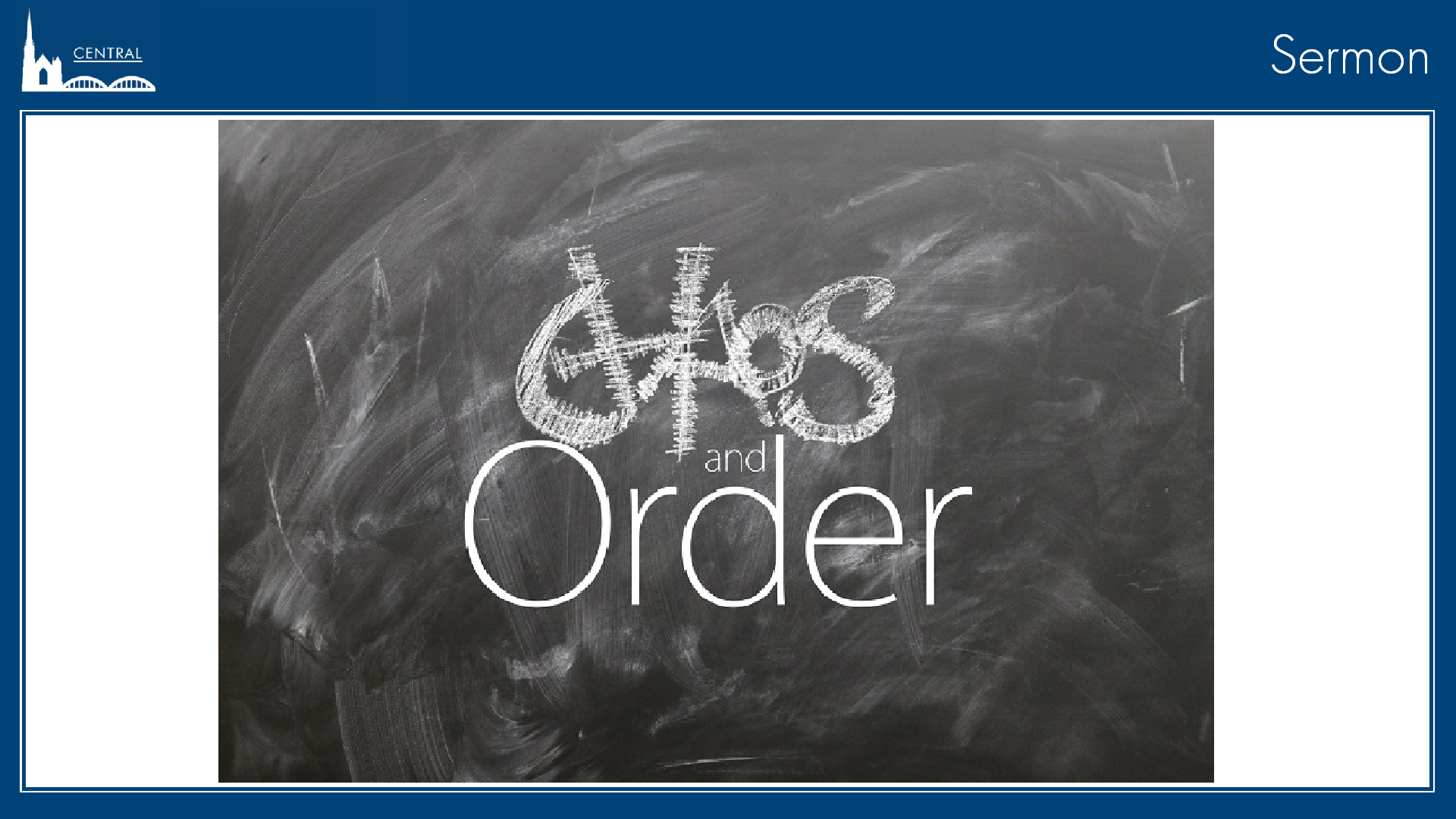 Chaos and Order