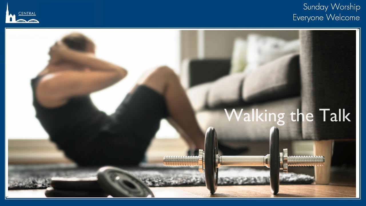 Walking the Talk